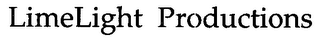 LIMELIGHT PRODUCTIONS