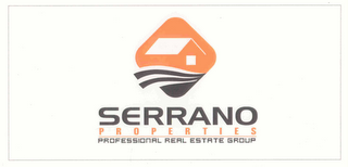 SERRANO PROPERTIES PROFESSIONAL REAL ESTATE GROUP