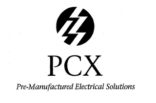 PCX PRE-MANUFACTURED ELECTRICAL SOLUTIONS