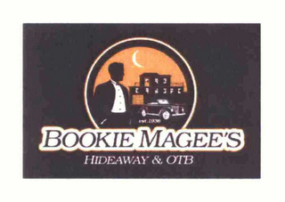 BOOKIE MAGEE'S HIDEAWAY & OTB