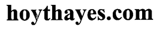 HOYTHAYES.COM