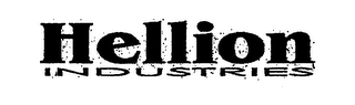 HELLION INDUSTRIES