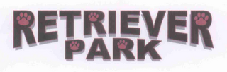 RETRIEVER PARK