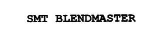 SMT BLENDMASTER