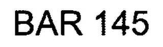BAR 145