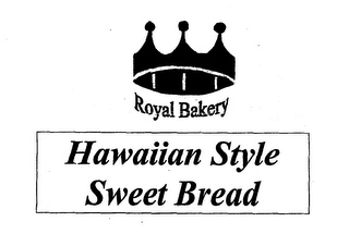 ROYAL BAKERY HAWAIIAN STYLE SWEET BREAD