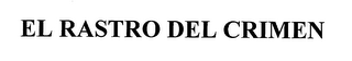 EL RASTRO DEL CRIMEN