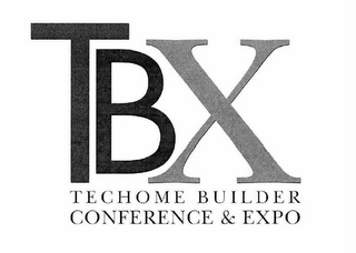 TBX TECHOME BUILDER CONFERENCE & EXPO