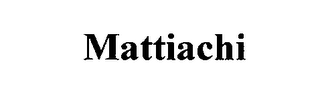 MATTIACHI