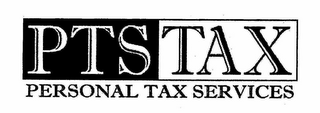 PTS TAX PERSONAL TAX SERVICES