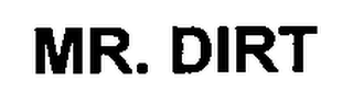 MR. DIRT