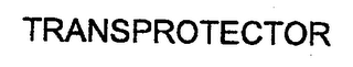 TRANSPROTECTOR
