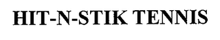 HIT-N-STIK TENNIS