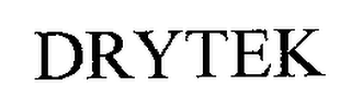 DRYTEK