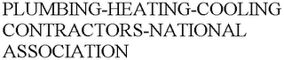 PLUMBING-HEATING-COOLING CONTRACTORS-NATIONAL ASSOCIATION