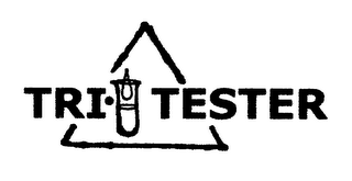 TRI· TESTER