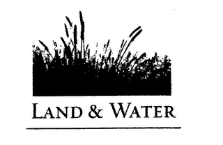 LAND & WATER