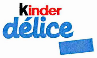 KINDER DÉLICE