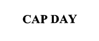 CAP DAY