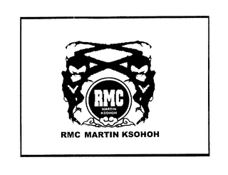 RMC MARTIN KSOHOH RMC MARTIN KSOHOH