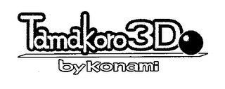 TAMAKORO3D BY KONAMI