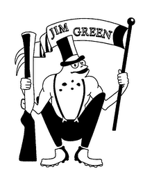 JIM GREEN