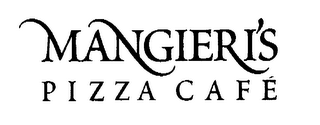 MANGIERI'S PIZZA CAFÉ