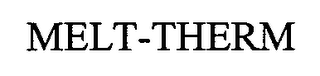 MELT-THERM
