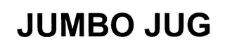 JUMBO JUG