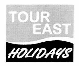 TOUR EAST HOLIDAYS