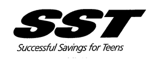 SST SUCCESSFUL SAVINGS FOR TEENS