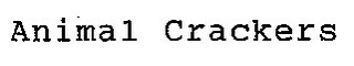 ANIMAL CRACKERS