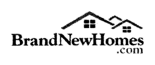 BRANDNEWHOMES.COM