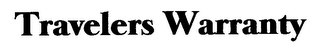 TRAVELERS WARRANTY