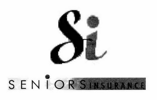 SI SENIORS INSURANCE