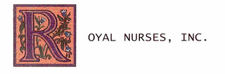 ROYAL NURSES, INC.