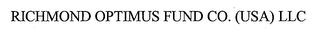 RICHMOND OPTIMUS FUND CO. (USA) LLC