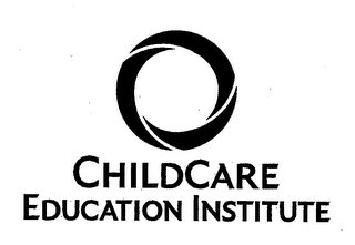 CHILDCARE EDUCATION INSTITUTE