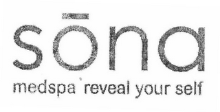 SONA MEDSPA REVEAL YOUR SELF