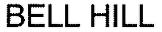 BELL HILL