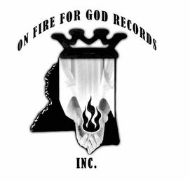 ON FIRE FOR GOD RECORDS INC.