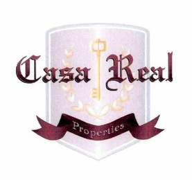 CASA REAL PROPERTIES