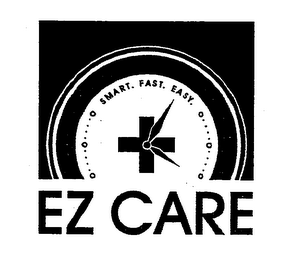 EZ CARE SMART. FAST. EASY.