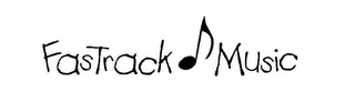 FASTRACK MUSIC