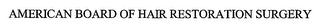 AMERICAN BOARD OF HAIR RESTORATION SURGERY