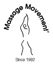 MASSAGE MOVEMENT SINCE 1992