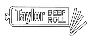 TAYLOR BEEF ROLL