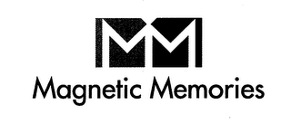 MM MAGNETIC MEMORIES