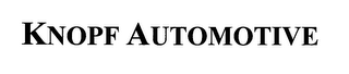 KNOPF AUTOMOTIVE