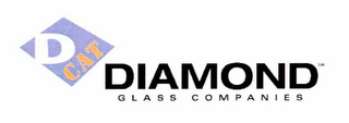 D CAT DIAMOND GLASS COMPANIES